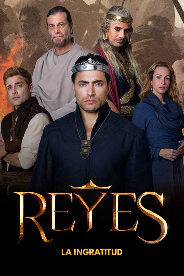 Reyes - la ingratitud